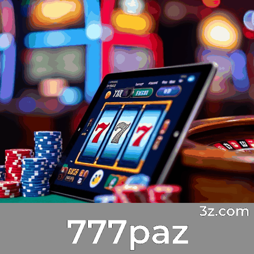777paz: Seu Cassino Online Confiável e Seguro